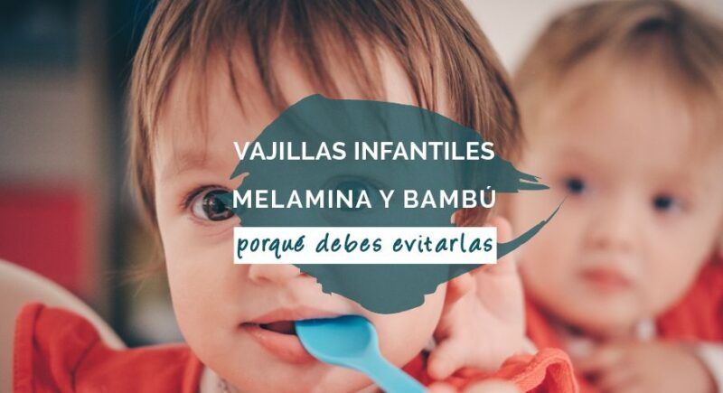 vajillas melamina bambu bebes infantil toxicas seguras
