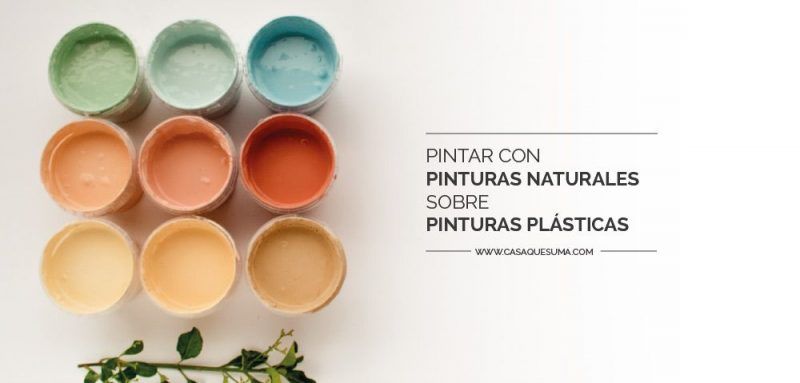 como pintar con pinturas naturales sobre pintura plastica